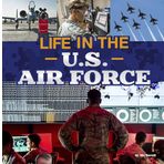 Life in the U.S. Air Force