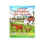 Life Is Wonderful On The Farm - Mustafa Akgün