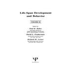 Life-Span Development and Behavior: Volume 10