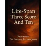 Life-Span Three Score And Ten