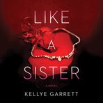 Like a Sister