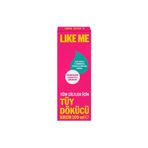 Like Me 100 ml Tüm Ciltler İçin Tüy Dökücü Krem