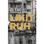 Likit Ruh - Saruhan Doğan