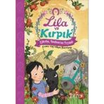 Lila ve Kırpık 3 Ejderha Bonbon'un Peşinde Nito Kitap