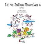 Lili ve Didi'nin Maceraları 4 Turnalar Birgül Yorulmaz