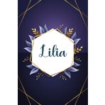 Lilia: Taccuino personalizzato con il nome Lilia | Regalo di compleanno per moglie, mamma, sorella, figlia ... | Foglie blu | 110 pagine a righe, Piccolo formato 6x9 pollici (15,24 x 22,86 cm)