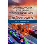 Liman Ekonomik Etkilerinin Değerlendirilmesi ve Bir Model Önerisi Ekin Yayınevi