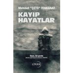 Liman Yayınevi Kayıp Hayatlar - Oyun, Bir Perde