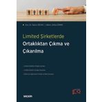 Limited Şirketlerde Ortaklıktan Çıkma ve Çıkarılma Doç. Dr. Tayfun Ercan,Zeliha Çimrin 1. Baskı, Nisan 2024