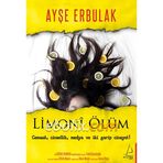 LIMONI ÖLÜM - AYŞE ERBULAK