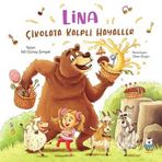 Lina - Çikolata Kalpli Hayaller - İdil Güney Şimşek