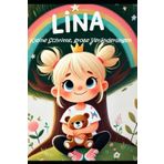 Lina – Kleine Schritte, große Veränderungen
