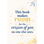 Lined Journal for Embracing Your Authentic Self and Hidden Identity: This Book Makes Room for the Version of You No One Else Sees: Lined Notebook for ... Growth Reflection | 6" x 9" | 120 Pages
