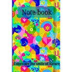 Lined Notebook : A Colorful Kaleidoscope of Shapes: 120 Lined Pages | 6x9 Journal | Bright Abstract Rainbow Cover Great Gift for Students, Writers & Dreamers