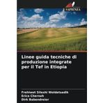 Linee guida tecniche di produzione integrate per il Tef in Etiopia