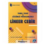Lineer Cebir & Temel Teori ve Çözümlü Problemlerle