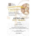 «L'INIZIAZIONE» - n.6 - Rivista indipendente di Studi Avanzati - Prima serie (1888-1912): N.6, Volume 2, Anno 1889, Marzo («L'iniziazione» - Rivista ... Avanzati - Prima serie (1888-1912), Band 8)