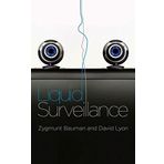 Liquid Surveillance: A Conversation (PCVS-Polity Conversations Series) by Zygmunt Bauman;David Lyon(2012-11-02)