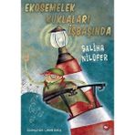 Lisinya Ekosemelek Kuklaları Işbaşında