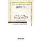 Lisinya Gürgen Kral –Bestecilere İlham Veren Şiirlerinden Seçmeler- (Almanca-Türkçe)