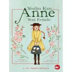 Lisinya Yeşilin Kızı Anne Yeni Evinde