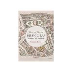 Literatür Hayat Edebi ve Edepsiz Beyoğlu - Bohem Bir Rehber + Dakikalar Içinde Matematik - Anında Açıklanan 200 Temel Kavram