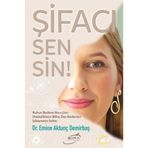 Literatürk Academia Şifacı Sensin! - Dr. Emine Aktunç Demirbaş (*****TAVSİYELİ KİTAP)