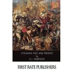 Lithuania Past and Present by E.J. Harrison (2015-03-21)