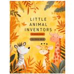 Little Animal Inventors: A creative coloring book where animals invent and kids imagine without limits