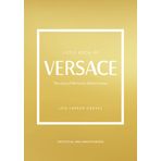 Little Book of Versace: The Story of the Iconic Fashion House: 19