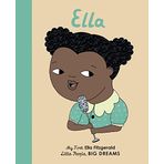 Little People, Big Dreams: Ella Fitzgerald: My First Ella Fitzgerald