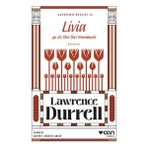 Livia Ya Da Diri Diri Gömülmek - Avignon Beşlisi 2 - Lawrence Durrell