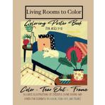 Living Rooms to Color: Coloring 24- Poster Book (Coloring Poster Books, Band 20)