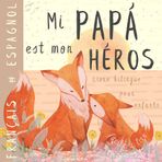 Livre bilingue espagnol français pour enfants facile à lire: Apprendre l'espagnol pour les débutants, Imagier pour papa, fils, fille, Español para niños