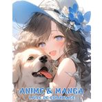 Livre De Coloriage Anime & Manga: Un livre imposant offrant de multiples illustrations mettant en scène des personnages emblématiques d'animes et de ... un public varié, des adolescents aux adultes