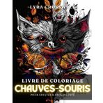Livre de Coloriage de Chauves-Souris - 50 Pages à Colorier pour Adultes & Adolescents: Un Voyage Nocturne en Coloriage Conçu pour les Passionnés de Chauves-Souris.
