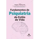 livro fundamentos de psiquiatria do estilo de vida douglas l noordsy