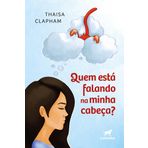livro quem esta falando na minha cabeca
