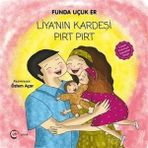 Liya'nın Kardeşi Pırt - Funda Uçuk Er