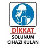 Lizpo Decor Dikkat Solunum Cihazı Kullan Uyarı Levhası 25 cm x 35 cm Sticker Etiket
