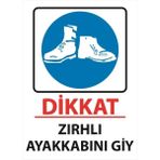 Lizpo Decor Dikkat Zırhlı Ayakkabı Giy Uyarı Levhası 25 cm x 35 cm Sticker Etiket