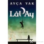 LÂLAY SUSMAK EN IYI INTIHAR BIÇIMIDIR ASLINDA - AYÇA YAK