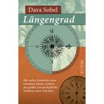 Längengrad: Die wahre Geschichte eines einsamen Genies, welches das größte wissenschaftliche Problem seiner Zeit löste | John Harrison und die Erfindung des Chronometers: Revolution der Navigation