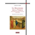 Lo splendore della verità. Insegnare religione cattolica con Dante (Dominus dixit)