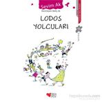 LODOS YOLCULARI - SEVIM AK
