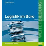 Logistik im Büro: Unordnung kostet Geld (Beltz Weiterbildung)