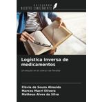 Logística inversa de medicamentos: Un estudio en el interior de Paraiba