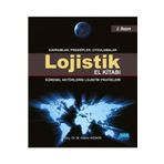 Lojistik El Kitabı - Mehmet Hakan Keskin