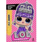 Lol Surprise! Mc Queen Çıkartmalı Boyama Kitabı