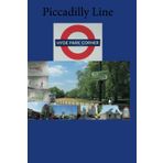 London Underground Stations Notebook, Piccadilly line: Hyde Park Corner,Lines